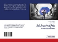 Abbildung von: High Dimensional Data Visualization Using Self Organizing Maps - LAP Lambert Academic Publishing