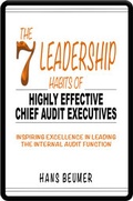 Cover: The 7 Leadership Habits of Highly Effective Chief Audit Executives - Beumer, Hans