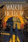 Cover: Watch Hollow - HarperCollins
