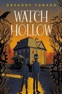 Cover: Watch Hollow - HarperCollins