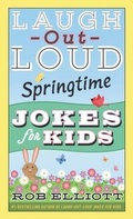 Cover: Laugh-Out-Loud Springtime Jokes for Kids - HarperCollins
