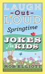 Cover: Laugh-Out-Loud Springtime Jokes for Kids - HarperCollins