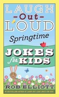 Enlarge image Cover: Laugh-Out-Loud Springtime Jokes for Kids - HarperCollins