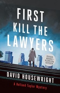 Cover: First, Kill the Lawyers - Minotaur Books
