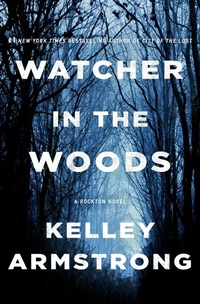 Enlarge image Cover: Watcher in the Woods - Minotaur Books