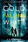 Cover: Cold Falling White - Simon & Schuster Children's