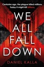 Cover: We All Fall Down - Simon + Schuster LLC