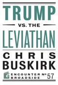 Cover: Trump vs. the Leviathan - Encounter Books