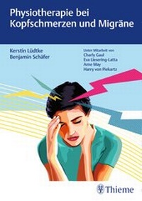 Abbildung von: Physiotherapie bei Kopfschmerzen und Migräne - Thieme