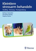 Cover: Kleintiere stressarm behandeln - Thieme