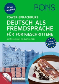Abbildung von: PONS Power-Sprachkurs Deutsch als Fremdsprache für Fortgeschrittene - PONS Langenscheidt