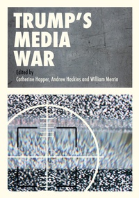 Enlarge image Cover: Trump's Media War - Palgrave Macmillan