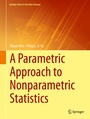 Cover: A Parametric Approach to Nonparametric Statistics - Springer