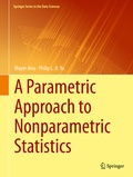 Cover: A Parametric Approach to Nonparametric Statistics - Springer