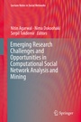 Cover: Emerging Research Challenges and Opportunities in Computational Social Network Analysis and Mining - Springer