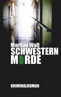 Abbildung von: Schwesternmorde - BoD - Books on Demand