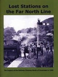 Cover: Lost Stations on the Far North Line - Highland Railway Society