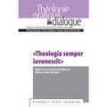 Cover: &laquo;Theologia semper iuvenescit&raquo; - Schwabe Verlagsgruppe AG Schwabe Verlag