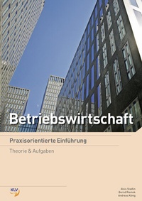 Abbildung von: Betriebswirtschaft - Praxisorientierte Einführung - KLV Verlag