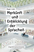 Cover: Herkunft und Entwicklung der Sprachen - Christliche Literaturverbreitung