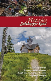 Abbildung von: Magisches Salzburger Land 2 - Plenk Media und Verlag