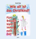 Cover: Wie alt ist das Christkind? - gefco