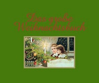 Abbildung von: Das große Weihnachtsbuch - Elsengold