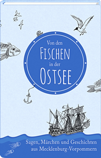 Abbildung von: Von den Fischen in der Ostsee - Steffen Verlag