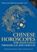 Cover: Chinese Horoscopes for Your Child - Souvenir Press Ltd