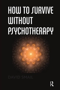 Enlarge image Cover: How to Survive Without Psychotherapy - Routledge