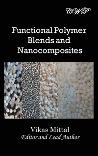Enlarge image Cover: Functional Polymer Blends and Nanocomposites - Central West Publishing