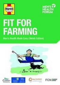 Enlarge image Cover: Fit For Farming - Men's Health Forum