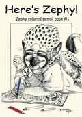 Cover: Here's Zephy! - Mordant Media