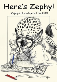 Enlarge image Cover: Here's Zephy! - Mordant Media