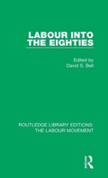 Cover: Labour into the Eighties - Routledge