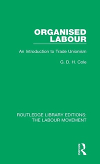 Enlarge image Cover: Organised Labour - Routledge