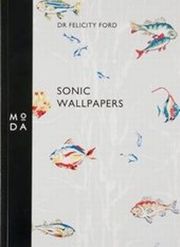 Enlarge image Cover: Sonic Wallpapers - Museum of Domestic Design & Architecture