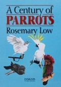 Cover: Century of Parrots - Insignis Publications