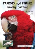 Cover: Parrots and Finches: Healthy Nutrition - Insignis Publications