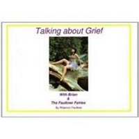 Abbildung von: Talking About Grief, with Brian and the Faulkner Fairies - Say it With Angels