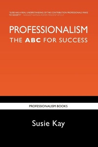 Enlarge image Cover: Professionalism: The ABC for Success - Professionalism Books