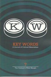 Enlarge image Cover: Key Words 7 2009 - Raymond Williams Society
