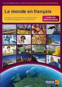 Abbildung von: Le Monde en Francais Teacher's Book - Advance Materials