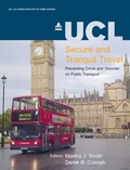 Cover: Secure and Tranquil Travel - Jill Dando Institute Of Crime Science