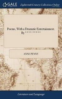 Enlarge image Cover: Poems, with a Dramatic Entertainment. by **** ***** - Gale Ecco, Print Editions