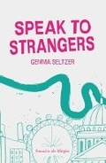 Cover: Speak to Strangers - Penned in the Margins