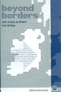 Cover: Beyond Borders: Iasil Essays on Modern Irish Writing - The Bath Spa University Presses
