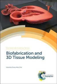 Enlarge image Cover: Biofabrication and 3D Tissue Modeling - Royal Society of Chemistry