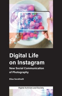 Enlarge image Cover: Digital Life on Instagram - Emerald Publishing Limited