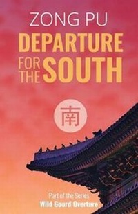 Abbildung von: Departure for the South - Sinoist Books
